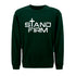 Stand Firm Sweatshirt
